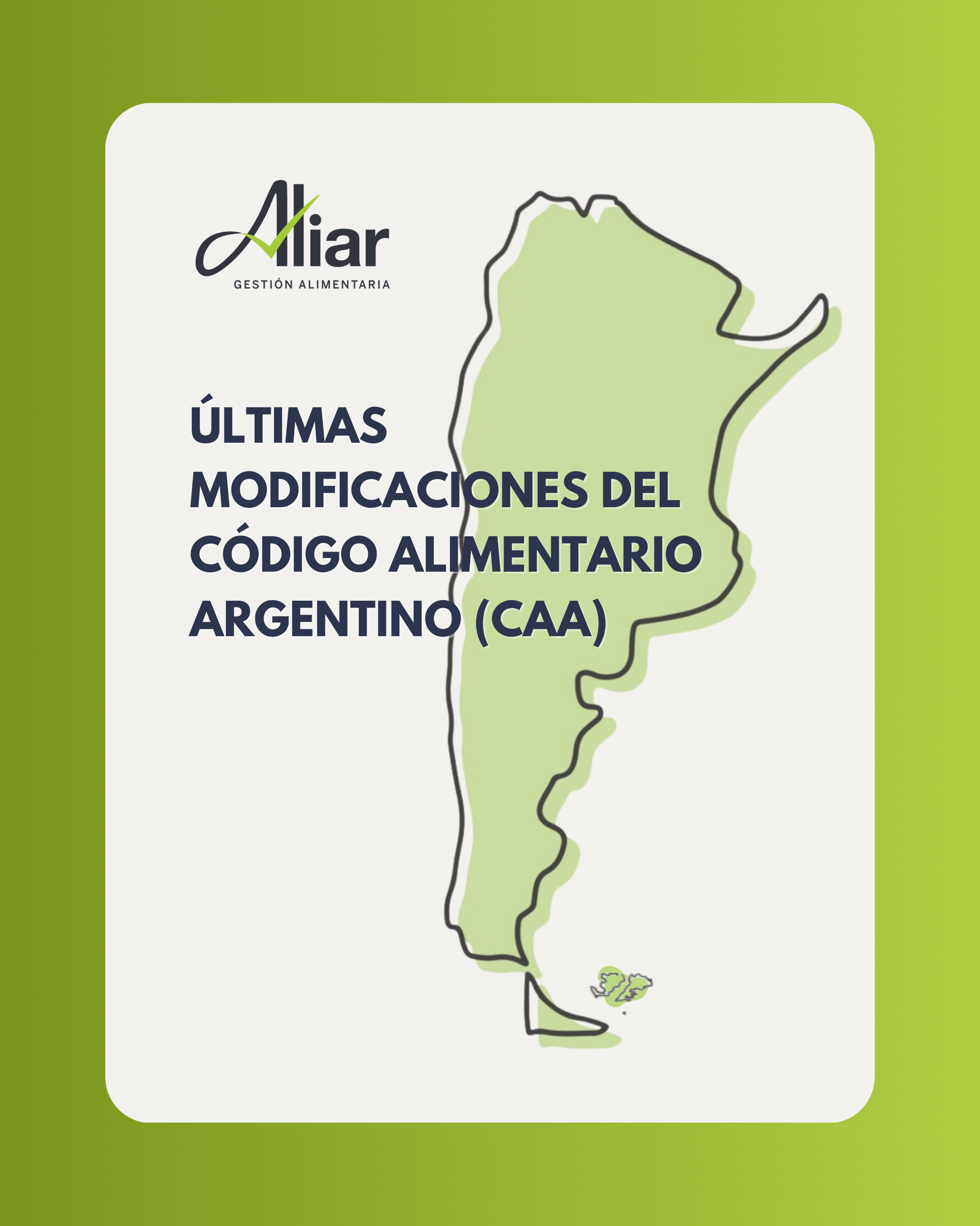 Últimas modificaciones del Código Alimentario Argentino
